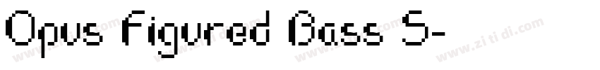 Opus Figured Bass S字体转换